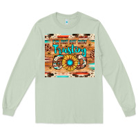 Matcha i'm just out here trusting god Long Sleeve Tee - JahusDesignShop