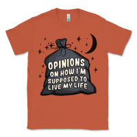 Copper opinions on how i'm supposed to live my life Classic Tee - MaliasSmallBusiness