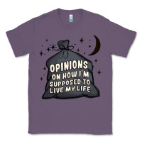 Lavender opinions on how i'm supposed to live my life Classic Tee - MaliasSmallBusiness