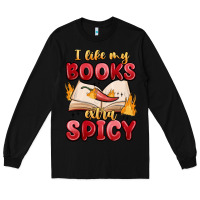 Black i like my books extra spicy Long Sleeve Tee - MaliasSmallBusiness