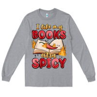 Heather Grey i like my books extra spicy Long Sleeve Tee - MaliasSmallBusiness