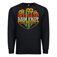 Black Hit hard run fast turn left Premium Sweatshirt - NancyCooperArtShop