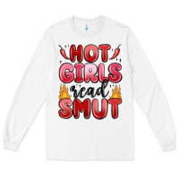 White hot girls read smut Long Sleeve Tee - MaliasSmallBusiness