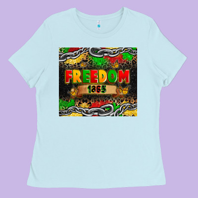 Juneteenth Freedom 1865 Ladies Tee Designed By Zillion Design Studio