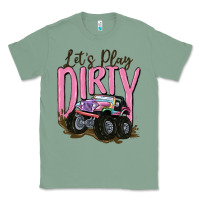 Sage let's play dirty Classic Tee - MaliasSmallBusiness