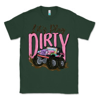 Sports Green let's play dirty Classic Tee - MaliasSmallBusiness