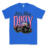 True Royal let's play dirty Classic Tee - MaliasSmallBusiness
