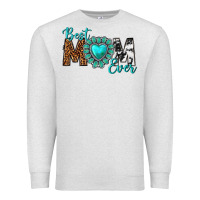 Oatmeal Heather Best Mom Ever Premium Sweatshirt - texasbilliewilder