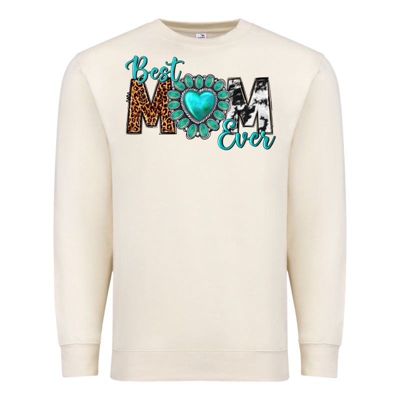 Best Mom Ever Premium Sweatshirt by texasbilliewilder | Teevron