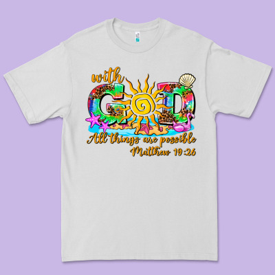 With God All Things Are Possible Summer Premium Tee Designed By Adodesignshop