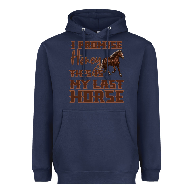 I Promise Honey This Is My Last Horse Heavyweight Hoodie by Bettercallsaul | Teevron