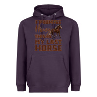 Plum I Promise Honey This Is My Last Horse Heavyweight Hoodie - Bettercallsaul