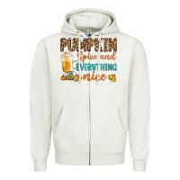 Pumpkin Spice And Everything Nice Zipper Hoodie | Teevron