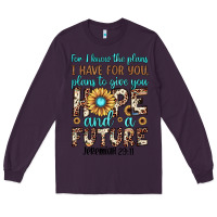 Plum for i know the plans i have for you plans to give you hope and a futur Long Sleeve Tee - JahusDesignShop