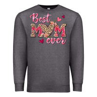 Charcoal Heather Best Mom Ever Premium Sweatshirt - texasbilliewilder