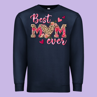Best Mom Ever Premium Sweatshirt Designed By Texasbilliewilder
