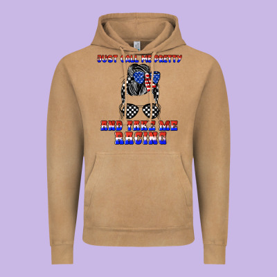 Just Call Me Pretty And Take Me Racing Vintage Hoodie Designed By Jahusdesignshop