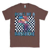 Chestnut dont be a basshole Classic Tee - MaliasSmallBusiness