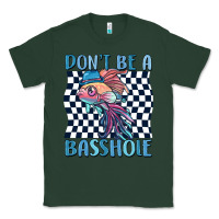 Sports Green dont be a basshole Classic Tee - MaliasSmallBusiness