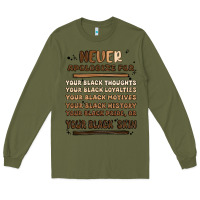 Army Green never apologize Long Sleeve Tee - MaliasSmallBusiness