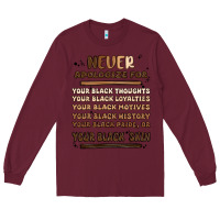 Burgundy never apologize Long Sleeve Tee - MaliasSmallBusiness