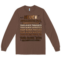 Chestnut never apologize Long Sleeve Tee - MaliasSmallBusiness