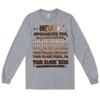 Heather Grey never apologize Long Sleeve Tee - MaliasSmallBusiness