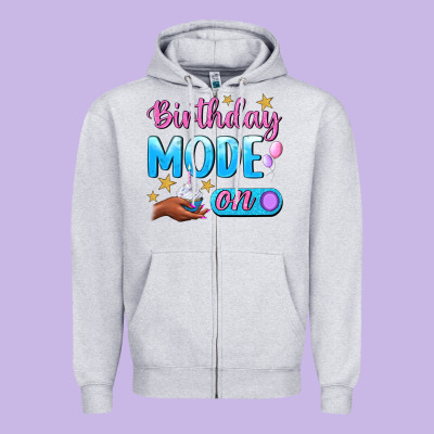 Birthday Mode On Zipper Hoodie Designed By Bundleandbundleshop