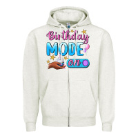 Oatmeal Heather Birthday Mode On Zipper Hoodie - BundleAndBundleShop