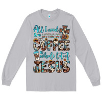 Moon Dust all i need is a little bit of coffee and o whole lot of jesus Long Sleeve Tee - JahusDesignShop