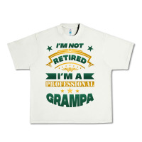 Pistachio i'm not retired i'm a professional grampa Urban Heavy Tee - Jasminsmagicworld
