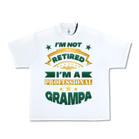White i'm not retired i'm a professional grampa Urban Heavy Tee - Jasminsmagicworld