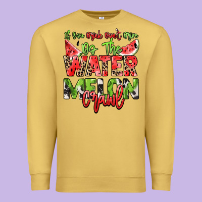 If You Drink Don't Drive Do The Watermelon Crawl Premium Sweatshirt Designed By Nancycooperartshop