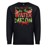 Black If you drink don't drive do the watermelon crawl Premium Sweatshirt - NancyCooperArtShop