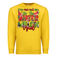 Lemon If you drink don't drive do the watermelon crawl Premium Sweatshirt - NancyCooperArtShop