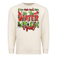 Sandshell If you drink don't drive do the watermelon crawl Premium Sweatshirt - NancyCooperArtShop