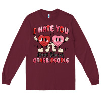 Burgundy i hate you less than other people Long Sleeve Tee - MaliasSmallBusiness