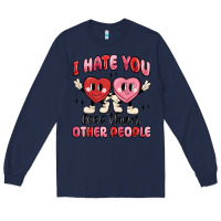 Navy i hate you less than other people Long Sleeve Tee - MaliasSmallBusiness