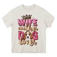 Cream wife mother dog lover Heavy Core Tee - Zillion Design Studio