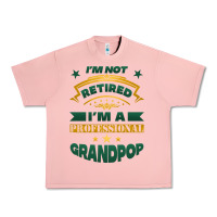 Salmon i'm not retired i'm a professional grandpop Urban Heavy Tee - Jasminsmagicworld