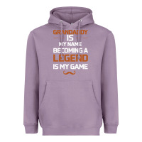 Lavender Grandaddy Is My Name Becoming A Legend Is My Game Heavyweight Hoodie - Bettercallsaul