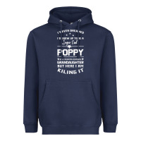 Super Cool Poppy Of A Freaking Awesome Granddaugh Heavyweight Hoodie | Teevron