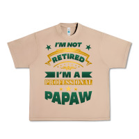 Burro i'm not retired i'm a professional papaw Urban Heavy Tee - Jasminsmagicworld