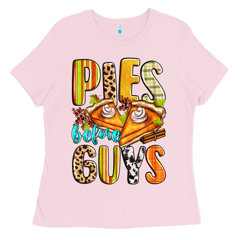 Pies Before Guys Ladies Tee by Zillion Design Studio | Teevron