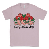 Lilac chingona every damn day Classic Tee - MaliasSmallBusiness