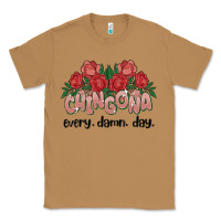 Toasted Coconut chingona every damn day Classic Tee - MaliasSmallBusiness