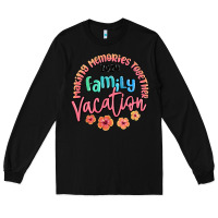 Black making memories together family vacation 2024 Long Sleeve Tee - MaliasSmallBusiness