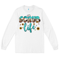 White scrub life Long Sleeve Tee - JahusDesignShop
