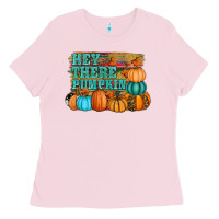 Bubblegum Pink hey there pumpkin Ladies Tee - RanaPortraitStore