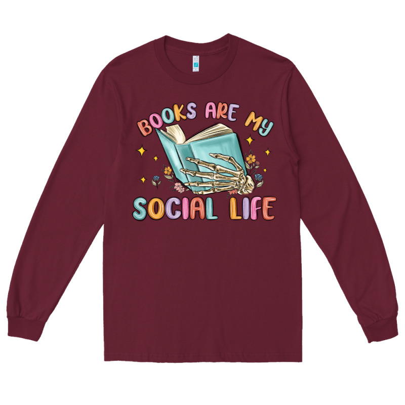 Books Are My Social Life Long Sleeve Tee by MaliasSmallBusiness | Teevron